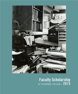Faculty Scholarship at COLORADO COLLEGE | 2015 COLORADO COLLEGE