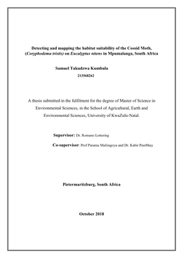 Detecting and Mapping the Habitat Suitability of the Cossid Moth, (Coryphodema Tristis) on Eucalyptus Nitens in Mpumalanga, South Africa