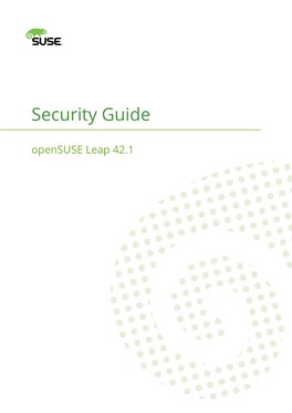 Opensuse Leap 42.1 Security Guide Opensuse Leap 42.1