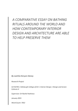 A Comparative Essay on Bathing Rituals Around the World and How Contemporary Interior Design and Architecture Are Able to Help Preserve Them