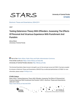 Testing Deterrence Theory with Offenders: Assessing the Effects of Personal and Vicarious Experience with Punishment and Punishm