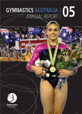 Gymnastics Australia Annual Report 05 Gymnastics …