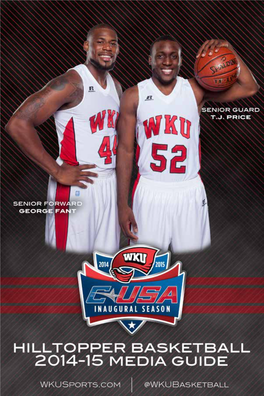 Hilltopper Football 2014 Media Guide Wkusports.Com @Wkufootball