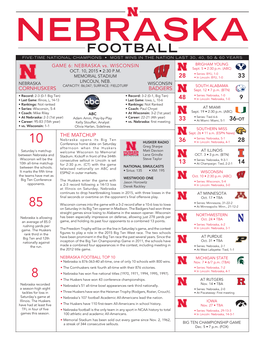 FOOTBALL FIVE-TIME NATIONAL CHAMPIONS • MOST WINS in the Nation LAST 30, 40, 50 & 60 YEARS GAME 6: NEBRASKA Vs
