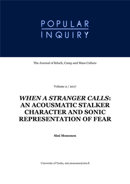 When a Stranger Calls: an Acousmatic Stalker Character and Sonic Representation of Fear