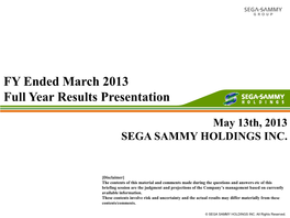 FY Ended March 2013 Full Year Results Presentation