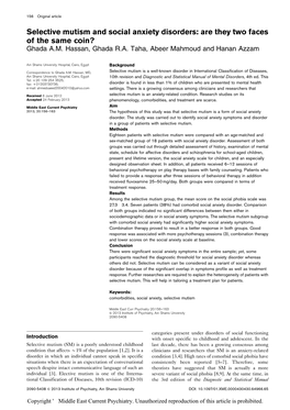 Selective Mutism and Social Anxiety Disorders: Are They Two Faces of the Same Coin? Ghada A.M