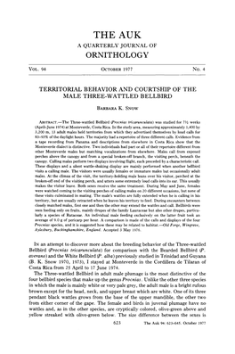 Territorial Behavior and Courtship of the Male Three-Wattled Bellbird
