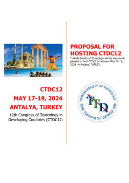 CTDC12 MAY 17-19, 2024 ANTALYA, TURKEY 12Th Congress of Toxicology in Developing Countries (CTDC12)