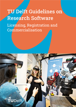 TU Delft Guidelines on Research Software Licensing, Registration and Commercialisation