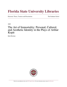 Personal, Cultural, and Aesthetic Identity in the Plays of Arthur Kopit Kyle Bostian