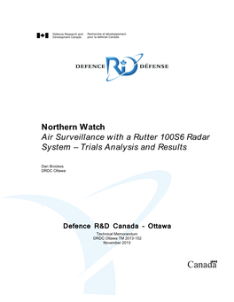 Northern Watch Air Surveillance with a Rutter 100S6 Radar System – Trials Analysis and Results