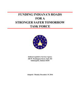 Funding Indiana's Roads for a Stronger Safer Tomorrow Task Force