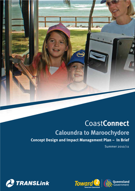 Coast Connect: Caloundra to Maroochydore Concept Design And