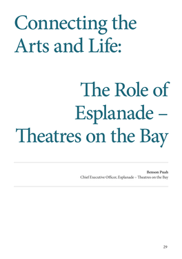 Connecting the Arts and Life: the Role of Esplanade