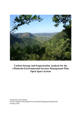 Carbon Storage and Sequestration Analysis for the Ethekwini Environmental Services Management Plan Open Space System