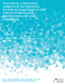 Exploring Regional Approaches to Drinking Water Management As a Potential Solution to Water Management Challenges in the Strait of Belle Isle, NL