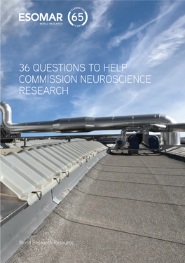 36 Questions to Help Commission Neuroscience Research