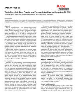 Waste Recycled Glass Powder As a Pozzolanic Additive for Cementing Oil Well Vandana Pandey, Rahul Patil, Dibyadarshani Senapati, and Sheetal Singh, Halliburton