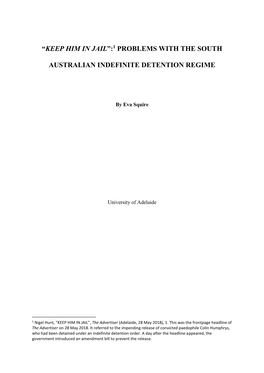 1 Problems with the South Australian Indefinite Detention Regime