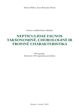 Nepticulidae Faunos Taksonominė, Chorologinė Ir Trofinė Charakteristika