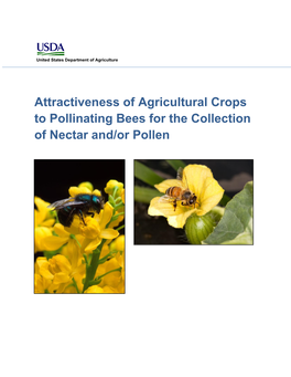 Attractiveness of Agricultural Crops to Pollinating Bees for the Collection of Nectar And/Or Pollen