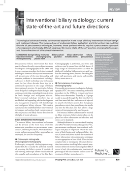 Interventional Biliary Radiology: Current State-Of-The-Art and Future Directions