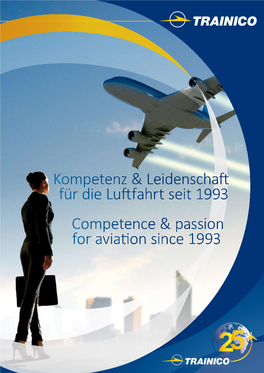 Kompetenz & Leidenschaft Für Die Luftfahrt Seit 1993 Competence