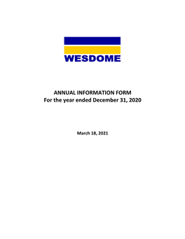 ANNUAL INFORMATION FORM for the Year Ended December 31, 2020