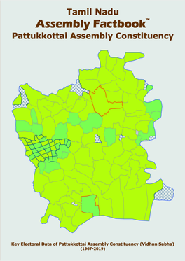 Pattukkottai Assembly Tamil Nadu Factbook | Key Electoral Data of Pattukkottai Assembly Constituency | Sample Book