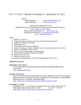 Opsf/ Please Send Contributions To: Poly@Siam.Org Subscribe by Mailing To: Poly-Request@Siam.Org Or To: Listproc@Nist.Gov