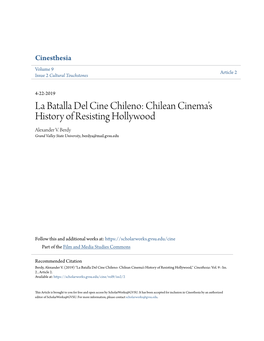 La Batalla Del Cine Chileno: Chilean Cinema's History of Resisting