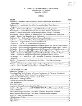 ILLINOIS NATURE PRESERVES COMMISSION Minutes of the 215 Meeting September 10, 2013 INDEX AREAS ITEM Johnson Co. – Faulkner