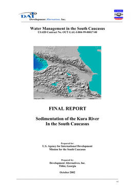 FINAL REPORT Sedimentation of the Kura River in the South Caucasus