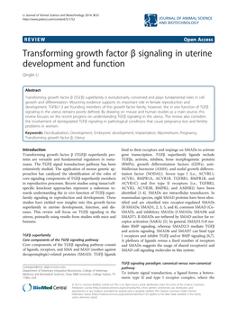 Transforming Growth Factor Β Signaling in Uterine Development and Function Qinglei Li