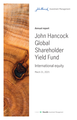 John Hancock Global Shareholder Yield Fund International Equity