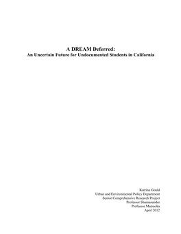 A DREAM Deferred: an Uncertain Future for Undocumented Students in California