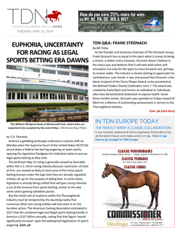 Euphoria, Uncertainty for Racing As Legal Sports