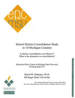 School District Consolidation Study in 10 Michigan Counties