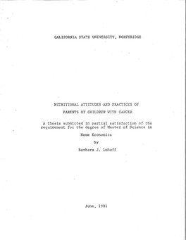 A Thesis Submitted in Partial Satisfaction of the Requirement for the Degree of Haster of Science in Home Economics by Barbara J