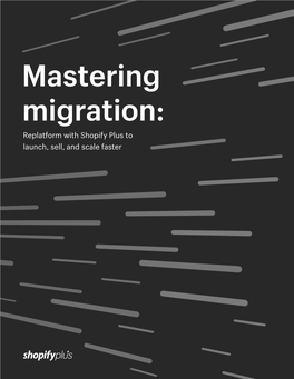 Mastering Migration