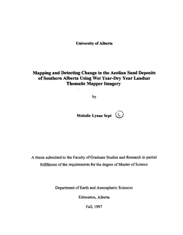 Mapping and Detecting Change in the Aeolian Sand Deposits of Southem Alberta Using Wet Year-Dry Year Landsat Thematic Mapper Imagery