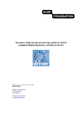 Inventory Study Into the Present Type and Level of OAI Compliant Digital Repository Activities in the EU