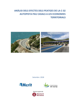 Anàlisi Dels Efectes Dels Peatges De La C-32 Autopista Pau Casals a Les Economies Territorials