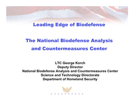 Leading Edge of Biodefense the National Biodefense Analysis And
