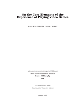On the Core Elements of the Experience of Playing Video Games