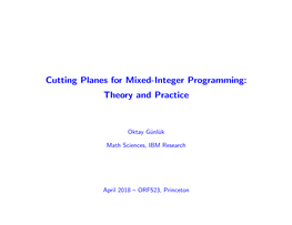 Cutting Planes for Mixed-Integer Programming: Theory and Practice