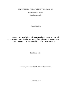 UNIVERZITA PALACKÉHO V OLOMOUCI Přírodov Ědecká Fakulta Katedra Geografie