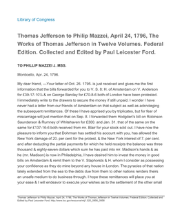 Thomas Jefferson to Philip Mazzei, April 24, 1796, the Works of Thomas Jefferson in Twelve Volumes. Federal Edition. Collected and Edited by Paul Leicester Ford