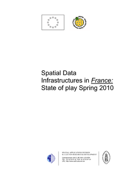 Spatial Data Infrastructures in France: State of Play Spring 2010